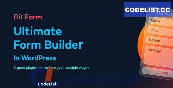 Bit Form Pro v2.11.2 – Ultimate Form Builder In WordPress